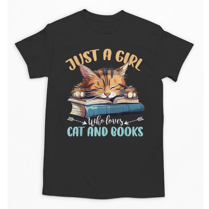 Just a Girl Who Loves Cats And Books Kitties Pet Art Lover Unisex T-Shirt