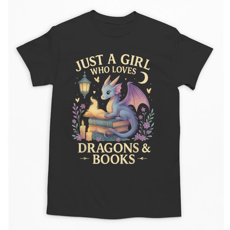 Just a Girl Who Loves Cute Dragons And Books Unisex T-Shirt