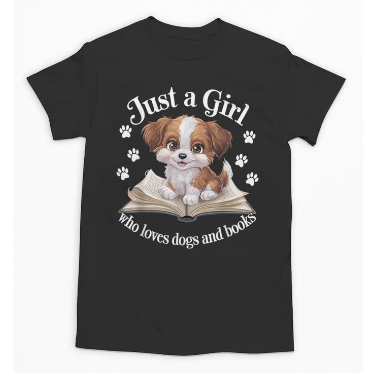Just a Girl Who Loves Dogs And Books Cute Dog Unisex T-Shirt