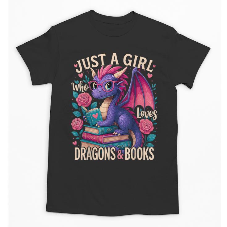 Just a Girl Who Loves Dragons And Books Dragon Unisex T-Shirt