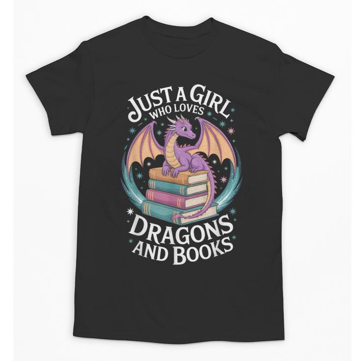 Just A Girl Who Loves Dragons And Books Fantasy Reader Unisex T-Shirt