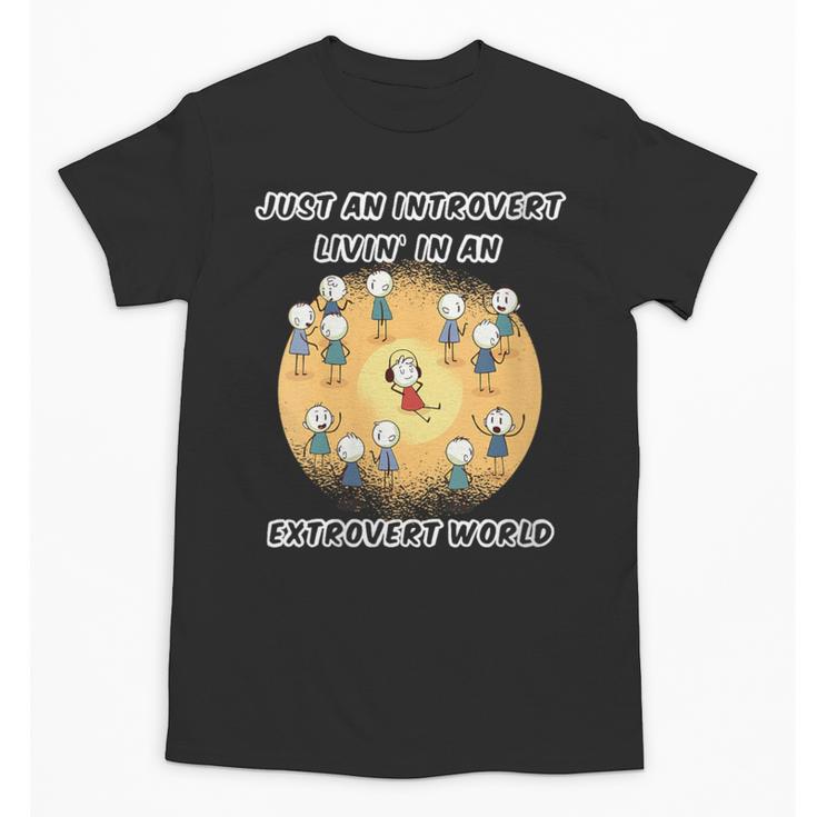 Just An Introvert Living In An Extrovert World Stickmen Unisex T-Shirt