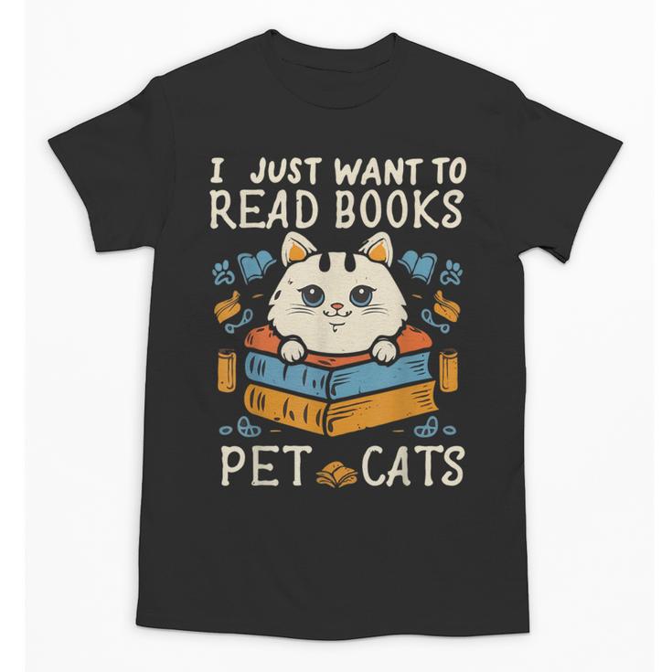 I Just Want To Read Books And Pet Cats Introvert Unisex T-Shirt