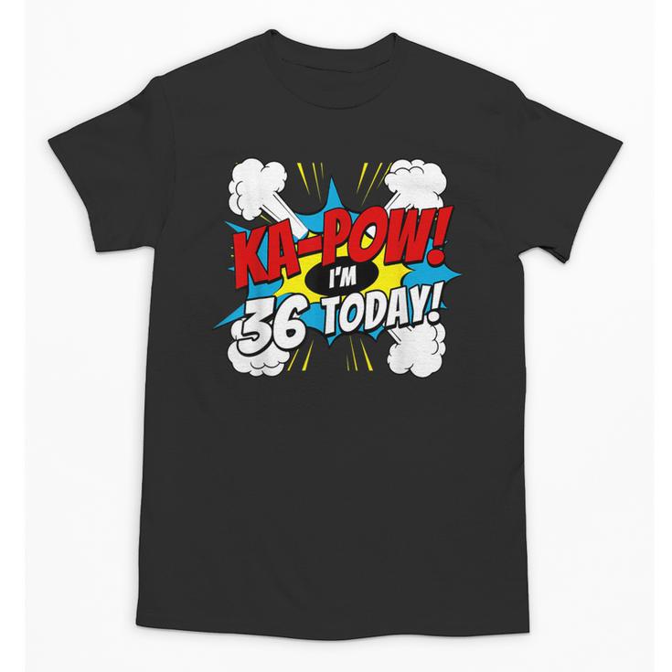 Ka-Pow 36 Years Old Comic Book 36th Birthday Super Hero Unisex T-Shirt