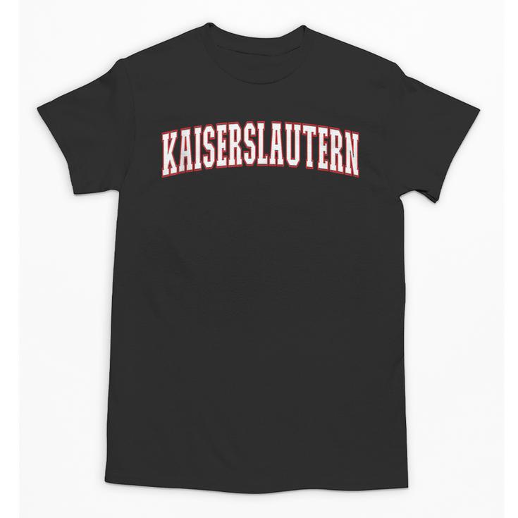 Kaiserslautern Germany Germany Memory Kaiserslautern Unisex T-Shirt