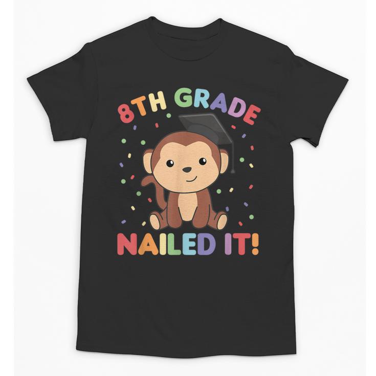 Kids 8th Grade Nailed It Monkey Graduation Unisex T-Shirt