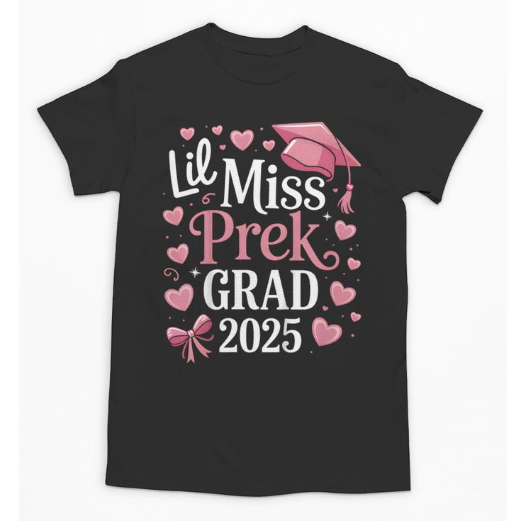 Kids Little Miss Pre-K Grad 2025 Preschool Girls Prek Graduation Unisex T-Shirt