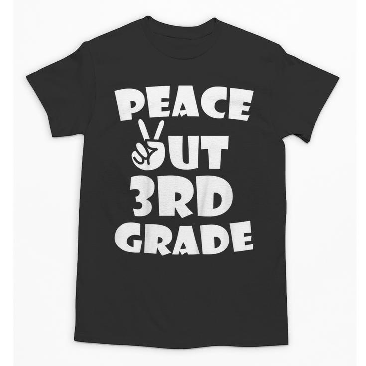 Kids Kids Peace Out 3Rd Grade For Graduation Unisex T-Shirt