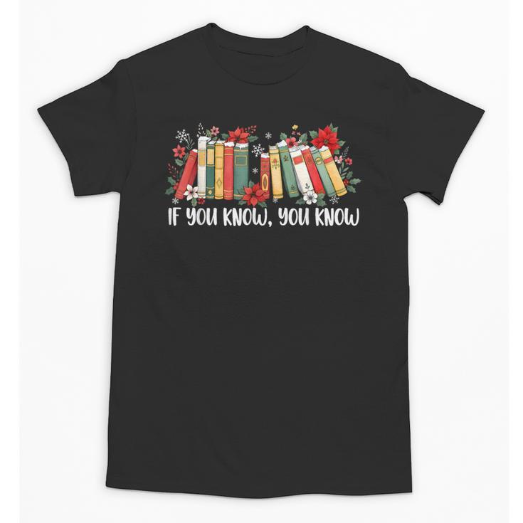If You Know You Know 6 7 Six Seven Meme Floral Book Lover Unisex T-Shirt