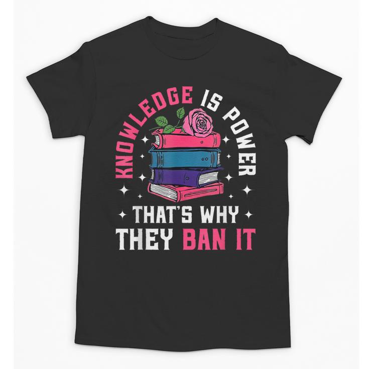 Knowledge Is Power Book Club Librarian Read Banned Books Unisex T-Shirt