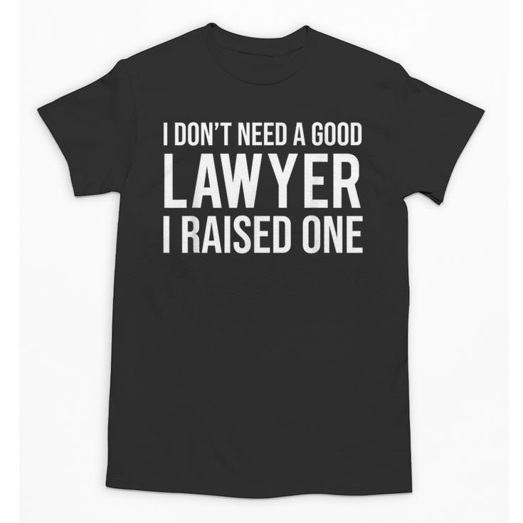 Lawyer Parents Father Mother T-Shirt Law School Graduation Unisex T-Shirt