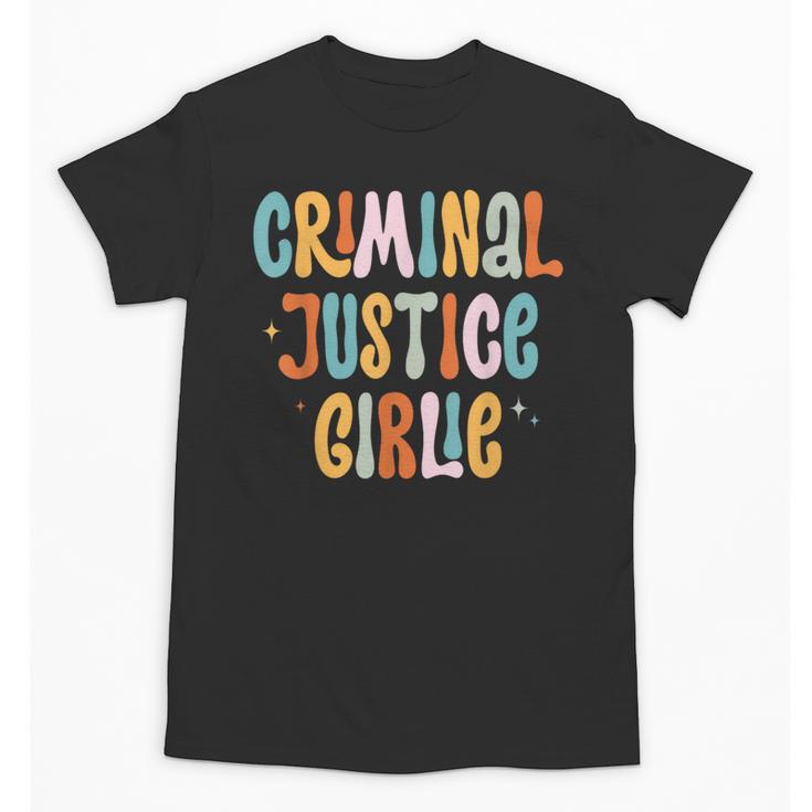 Lawyer True Crime Lover Addict Graduation Apparel Criminal Justice Girlie Major Degree Future Detective Unisex T-Shirt