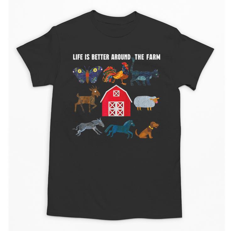 Life Is Better Around The Farm Nostalgia Trendy Unisex T-Shirt