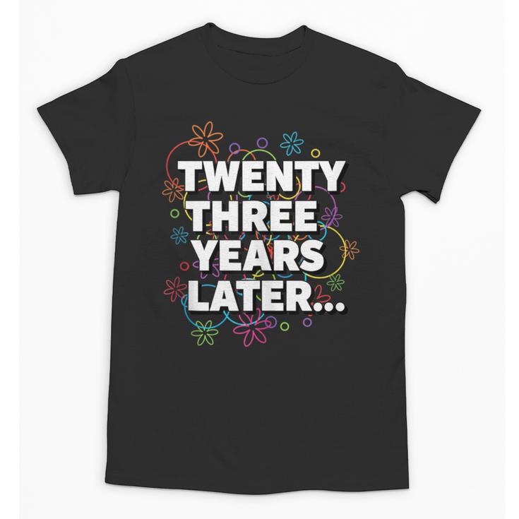 Literary Twenty Three Years Later Bookish Nostalgia Unisex T-Shirt