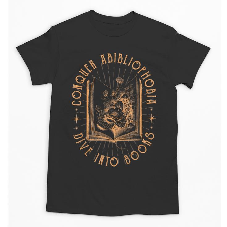 Literature Bookworm Abibliophobia Bookish Unisex T-Shirt