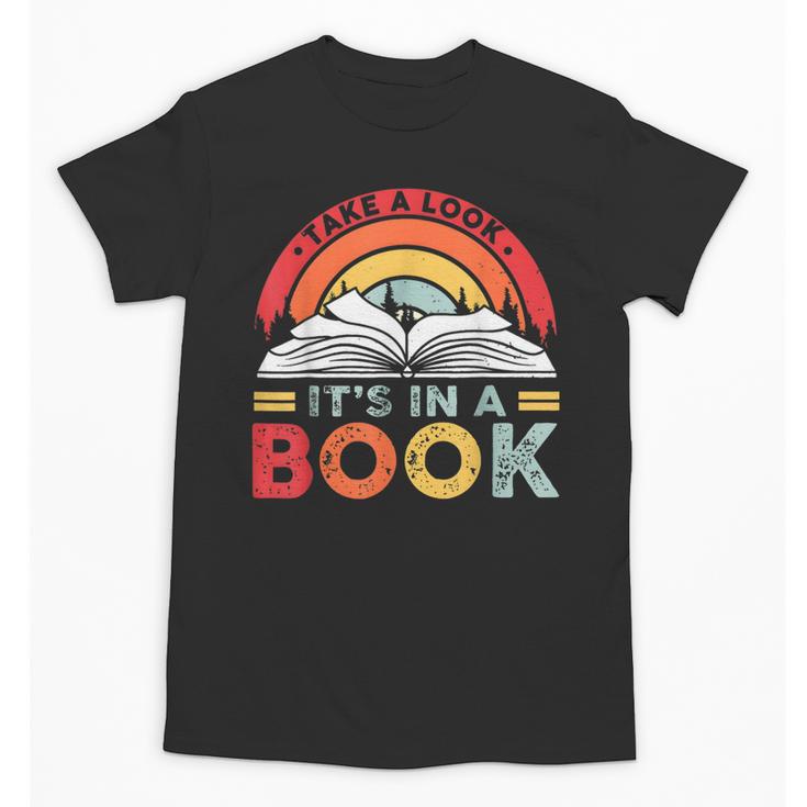 Take A Look It's In A Book Reading Book Vintage Rainbow Unisex T-Shirt
