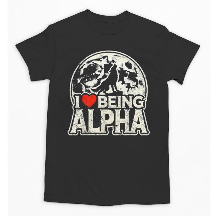 I Love Being Alpha Moonlit Wolf Meme Alpha Introvert Unisex T-Shirt