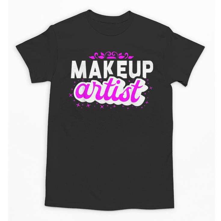 Makeup Artist Beauty Cosmetologist Graduation T-Shirt Unisex T-Shirt