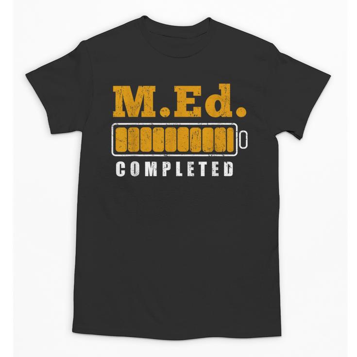 Master Graduation Completed Master Of Education Teacher Men Women Unisex T-Shirt