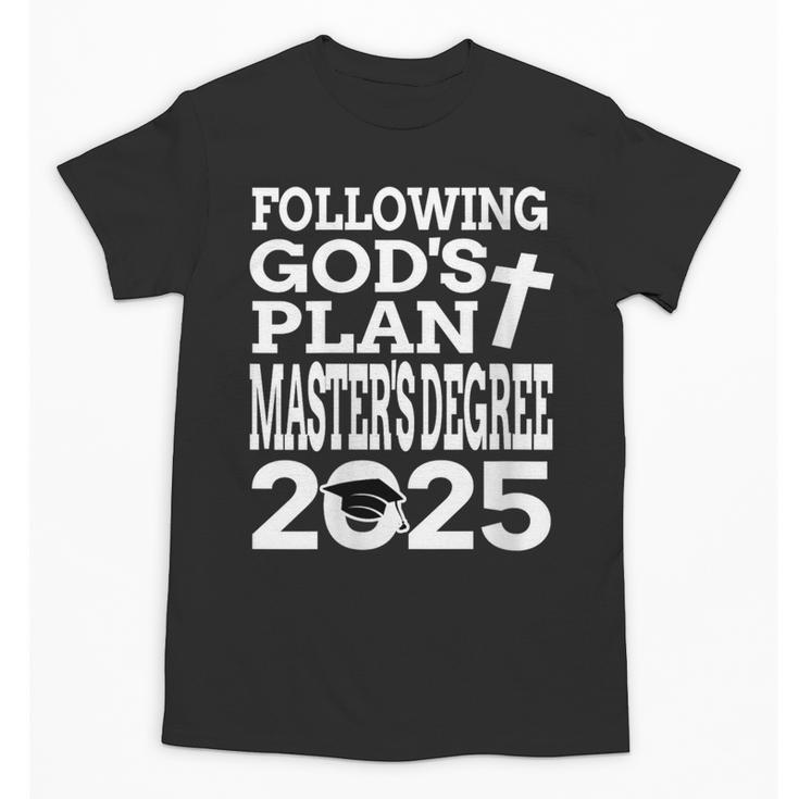 Masters Degree Graduation 2025 Christian MSW MPH MBA Unisex T-Shirt