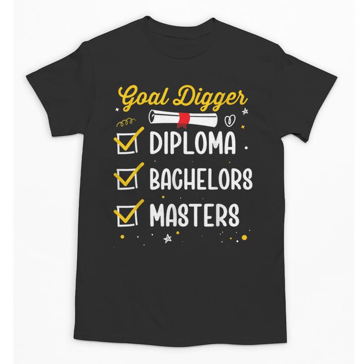 Masters Graduation Goal Digger Mastered It Unisex T-Shirt
