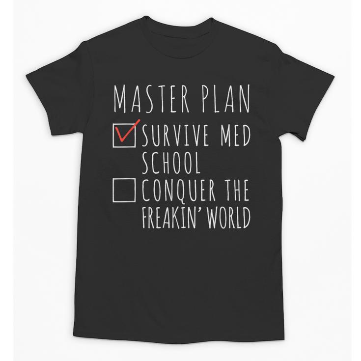 Med School Student Future Doctor Graduation Unisex T-Shirt