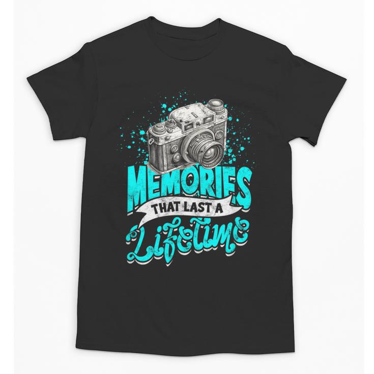 Memories That Last a Lifetime Memory Unisex T-Shirt