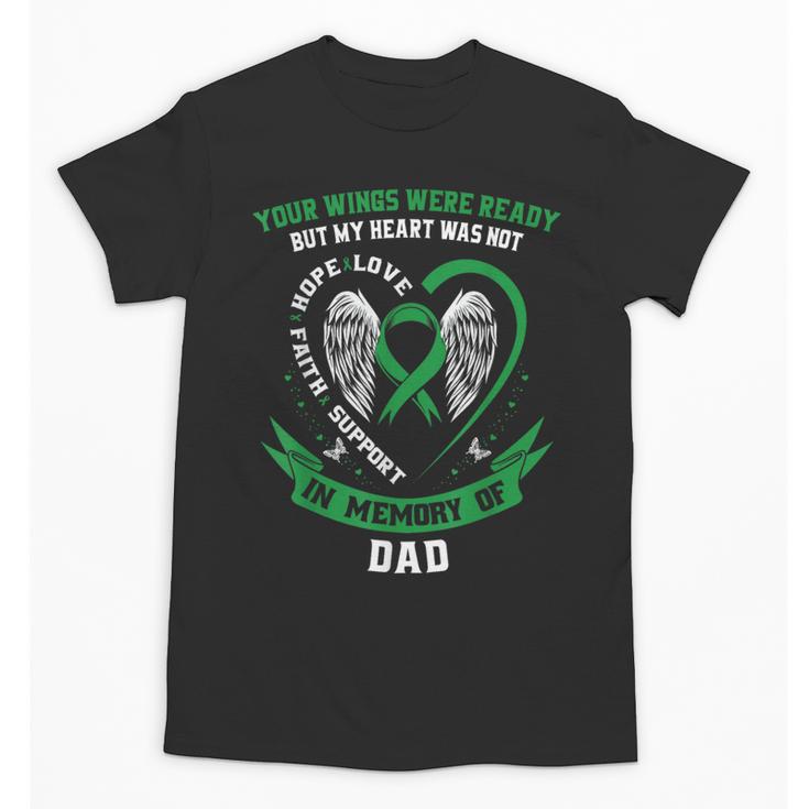 In Memory Of Dad Kidney Disease Awareness Products Unisex T-Shirt