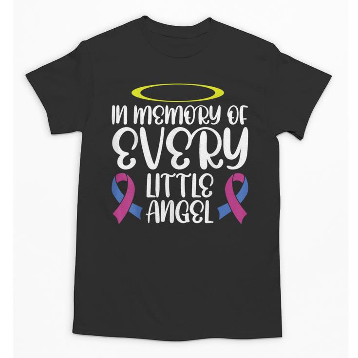 In Memory Of Every Little Angel Unisex T-Shirt