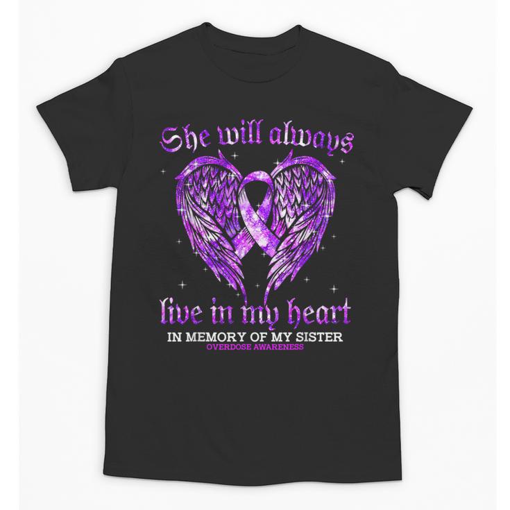 In Memory Of My Sister Overdose Awareness Angel Wing Unisex T-Shirt