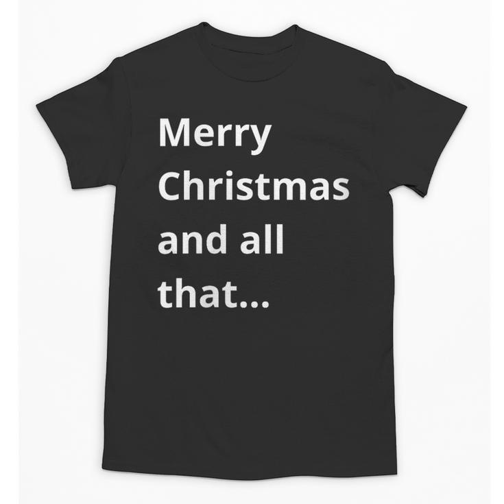 Merry Christmas Sarcastic Phrase For Introvert People Unisex T-Shirt