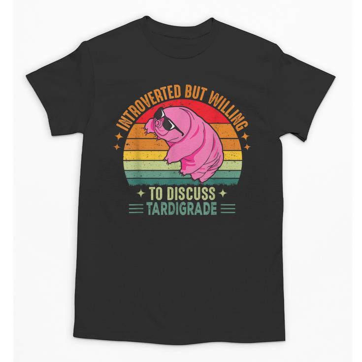 Microbiology Science Nerd STEM Introvert Tardigrades Lover Unisex T-Shirt