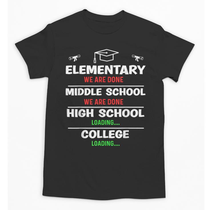 Middle School Graduation We Are Done Class Of 2023 8th Grade Unisex T-Shirt