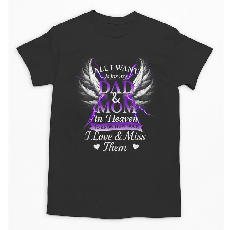 Mom & Dad My Angels In Memory Of Parents In Heaven Unisex T-Shirt