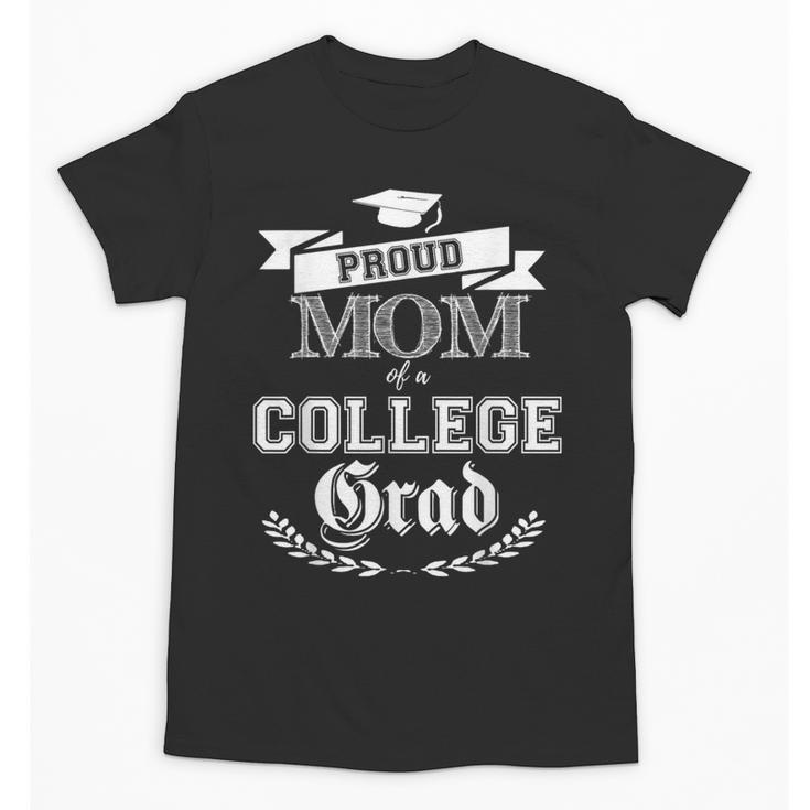 Mom Proud Of a College Grad 2019 Family Graduation Shirt Unisex T-Shirt