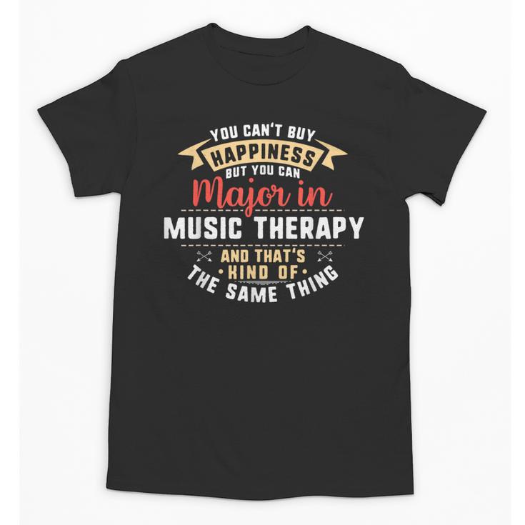 Music Therapy Major Student Shirt Graduation Unisex T-Shirt