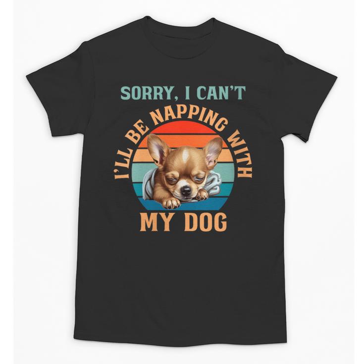 Napping Chihuahua Dog Breed Sleeping Pet Pup Introvert Unisex T-Shirt