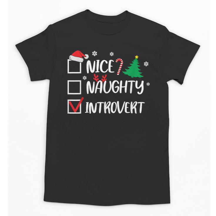 Nice Naughty Introvert Christmas List Santa Unisex T-Shirt