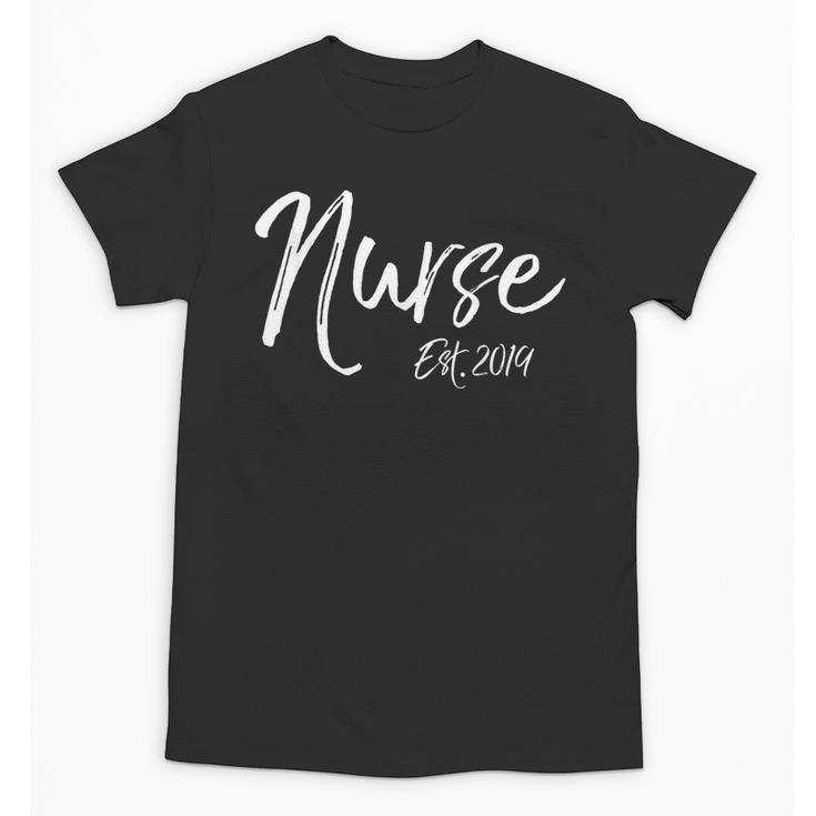 Nurse Est 2019 Shirt Women Nursing School Graduation Unisex T-Shirt