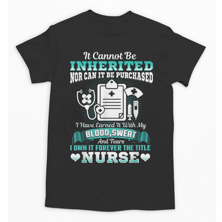 Nursing School Graduation Inherited RN LPN Nurse Grad 2021 Unisex T-Shirt