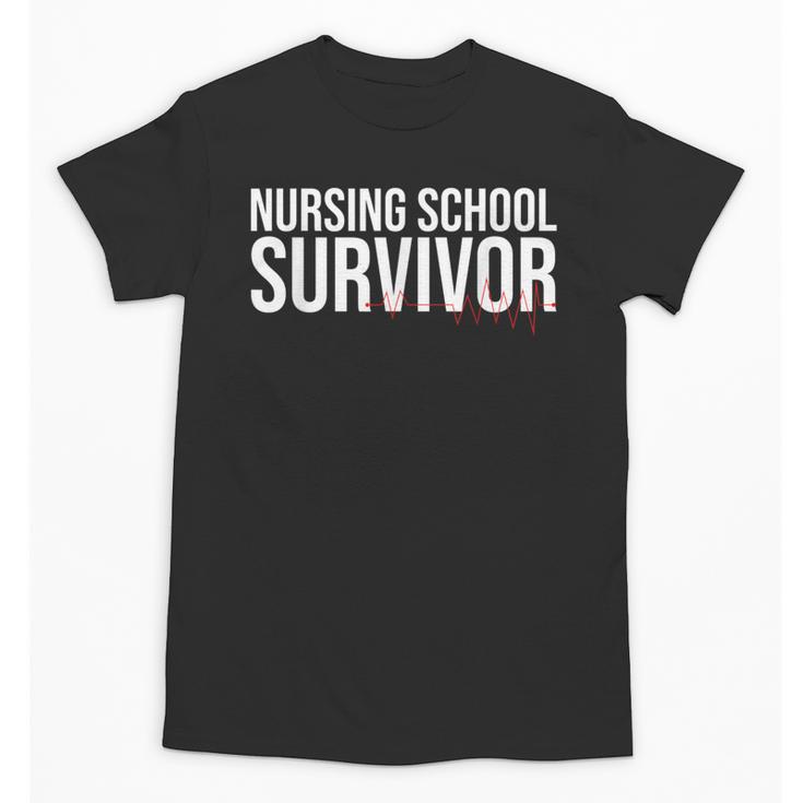 Nursing School Survivor- For Nurses-RN Graduation Unisex T-Shirt