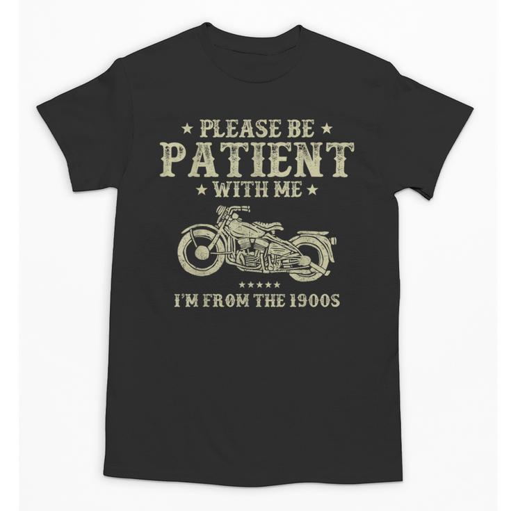 Old Biker I'm From The 1900s Motorcycle Classic Men Unisex T-Shirt