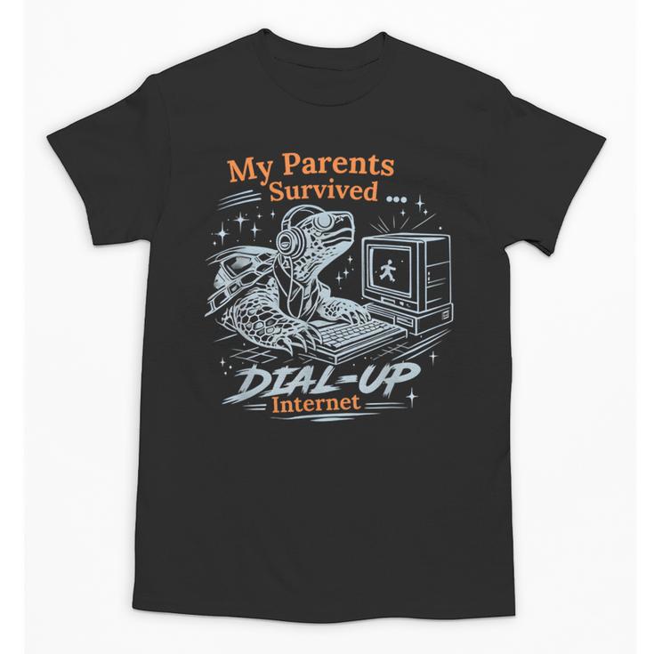 My Parents Survived Dial Up Internet Nostalgia Turtle Unisex T-Shirt
