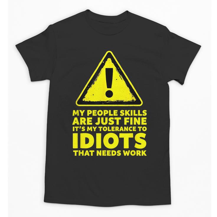 My People Skills Are Just Fine Sarcastic Introvert Unisex T-Shirt