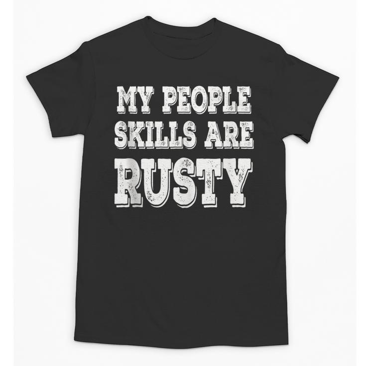 My People Skills Are Rusty Introvert SPN Moments Unisex T-Shirt