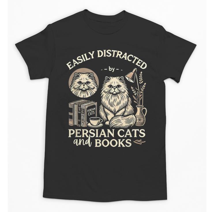 Persian Cat Persian Cats Persian Cats And Books For Men Women Kids Unisex T-Shirt