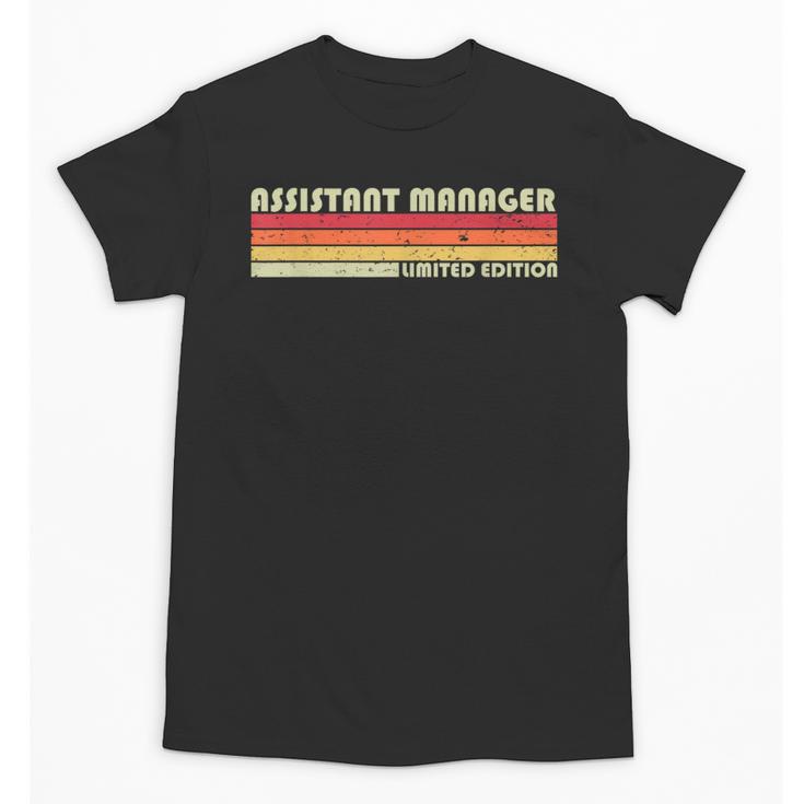 Personal Christmas Retro Vintage Graduation Assistant Manager Job Title Profession Birthday Worker Unisex T-Shirt