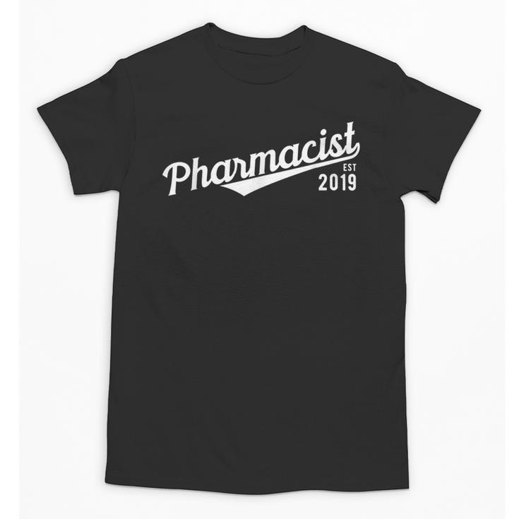 Pharmacist 2019 Pharmacy Pharmd Student Graduation Unisex T-Shirt