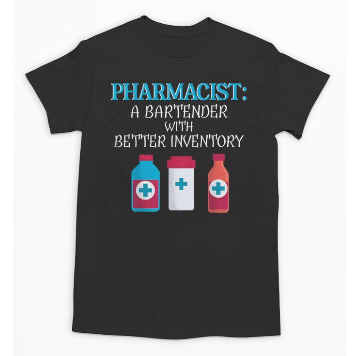 Pharmacist T-Shirt Gag Graduation PharmD Unisex T-Shirt