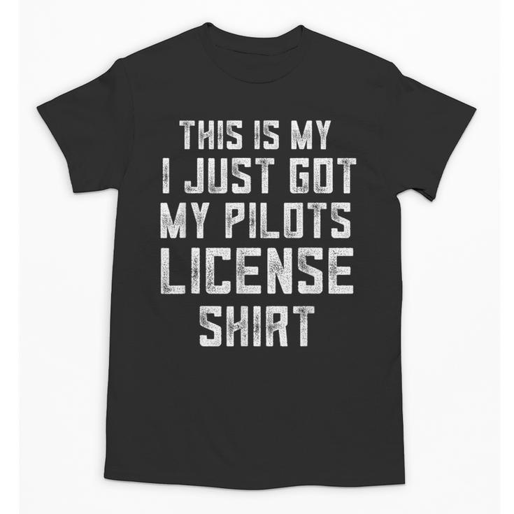 Pilots License In Training Future Flight School Graduation Unisex T-Shirt